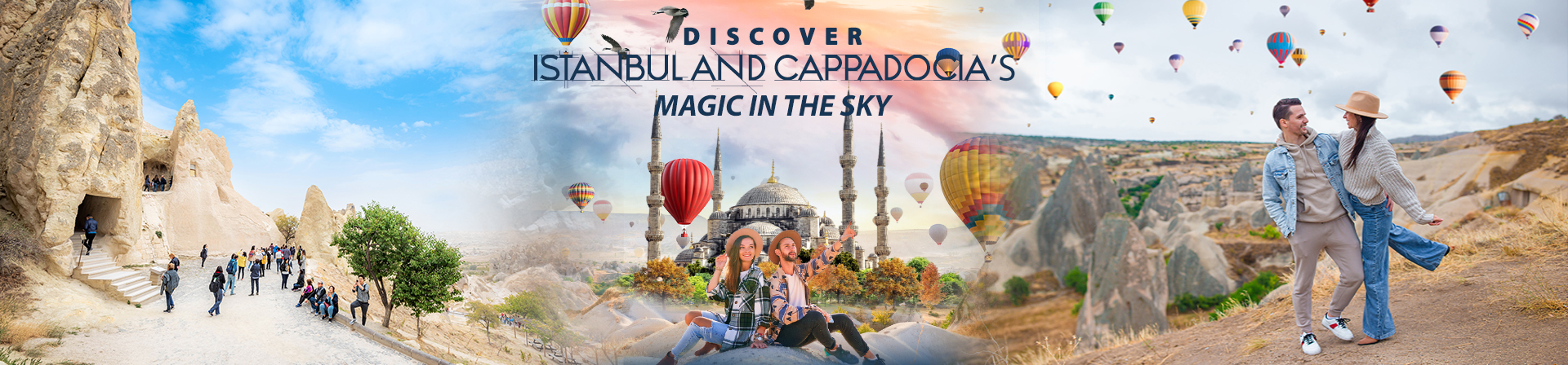 Get touchy with Big Balloons in Istanbul and Cappadocia.